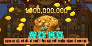 cách soi cầu nổ hũ