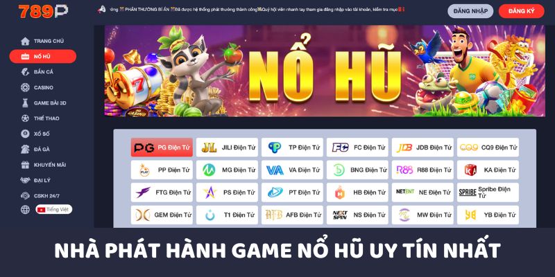 Điểm mặt những nhà phát hành nổ hũ uy tín nhất