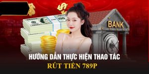 rút tiền 789p