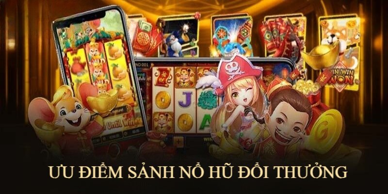 Sảnh game hội tụ nhiều ưu điểm chiều lòng bet thủ